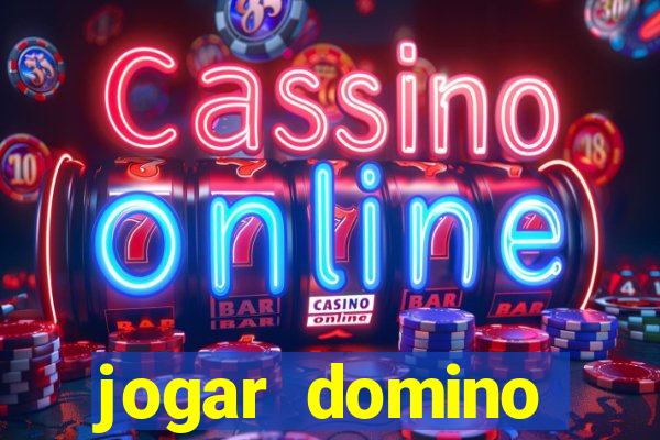 jogar domino apostado online